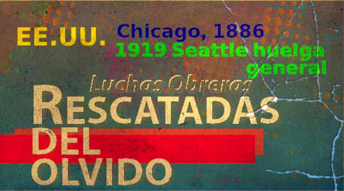 Memoria de luchas obreras en EEUU