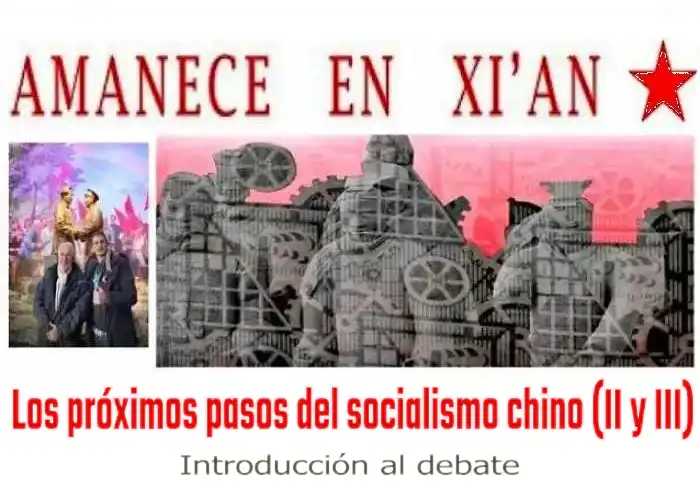 Los próximos pasos del socialismo chino (II y III)
