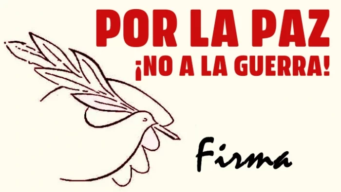 Firma por la Paz, no a la guerra.