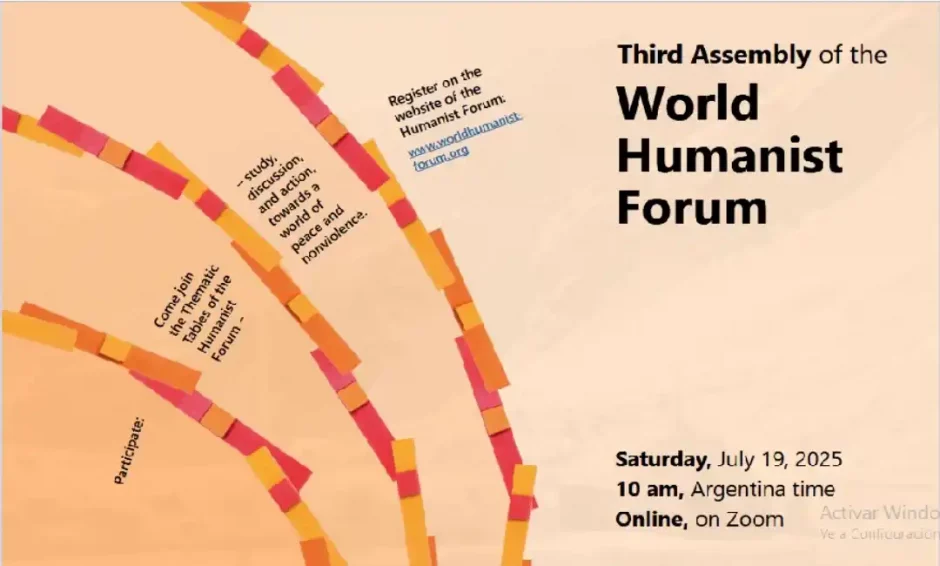 Tercera Asamblea del Foro Humanista Mundial: Imaginando y Construyendo la Nación Humana Universal.