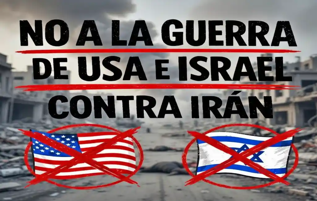 Composición rechazando la guerra contra Irán de EEUU e Israel