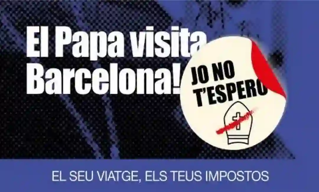 Cartel campaña contra visita oficial del Papa
