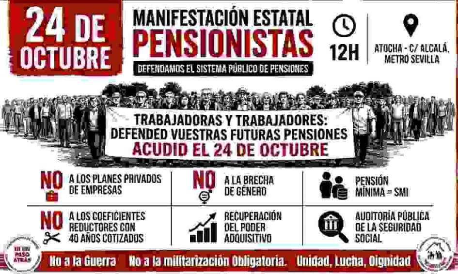 El 24 de octubre a Madrid para defender unas pensiones públicas dignas.