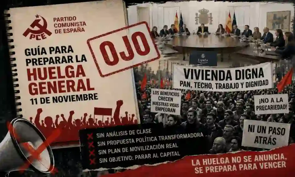 Respetar y reforzar la Huelga General del 11 N.