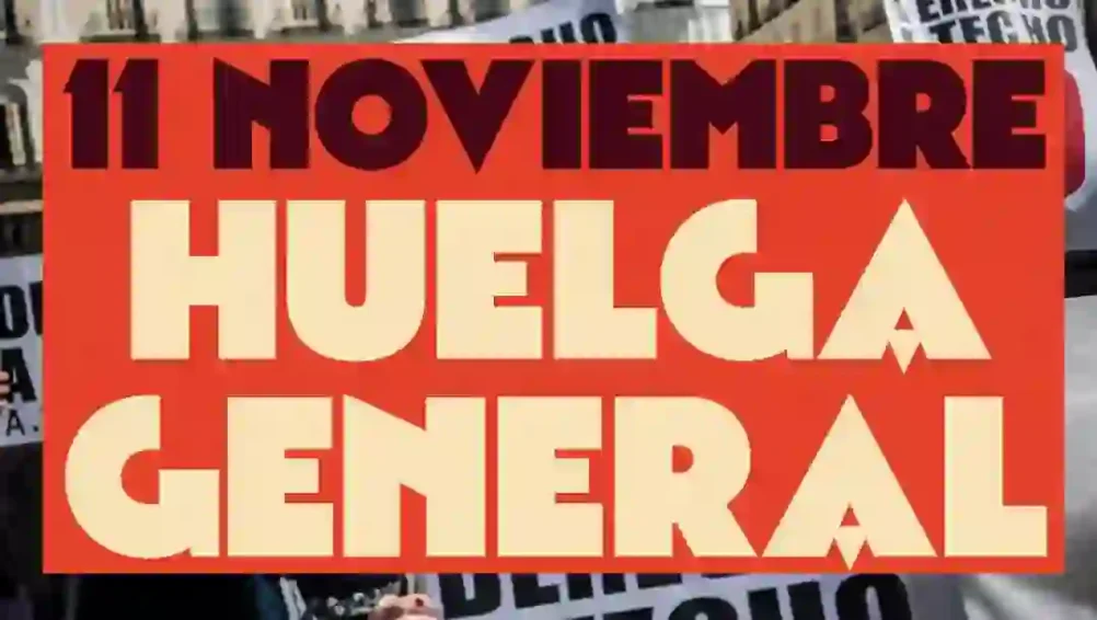 Convocamos huelga general para el 11 de noviembre.